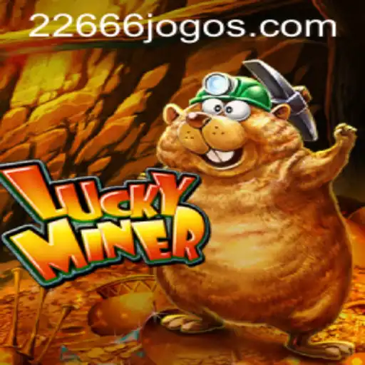 Explorando LuckyMiner: Aventuras e Estratégias no Mundo de 22666.com